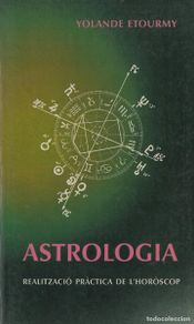 Libros de segunda mano: Astrologia. Realitzacio Practica de L'Horoscop - Etourmy, Yolande